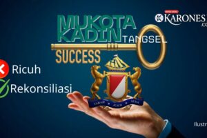 Editorial: Memetik Pelajaran dari Ricuh Mukota Kadin Tangsel