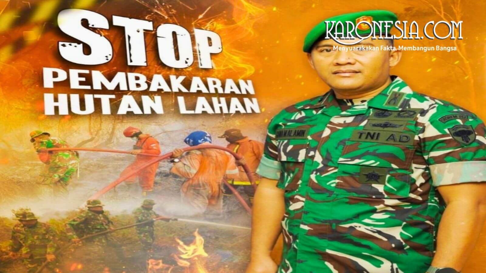 Dandim 0110 Abdya Letkol Inf Rana Mega Al-Amin memberikan imbauan pencegahan kebakaran hutan dan lahan.